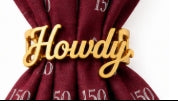 Scarf Ring- Howdy