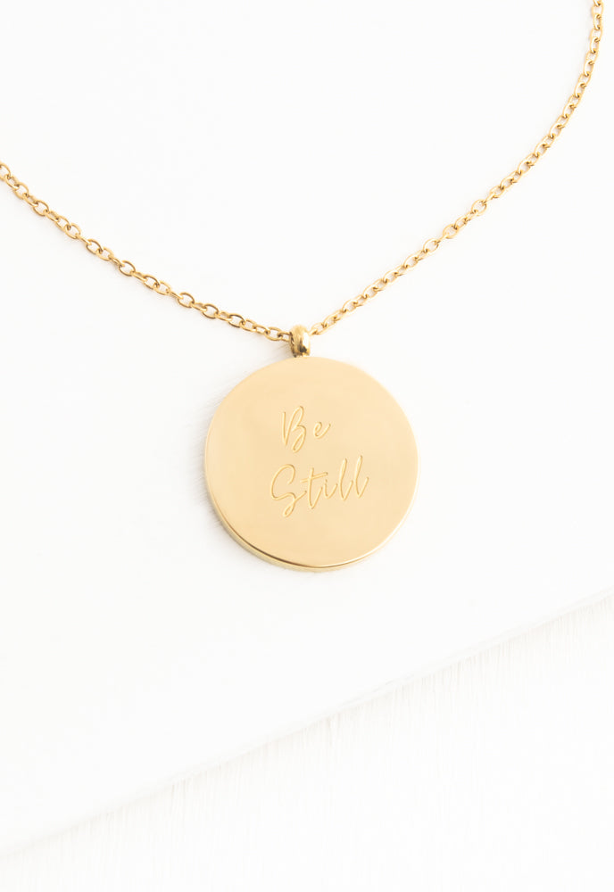Be Still Necklace